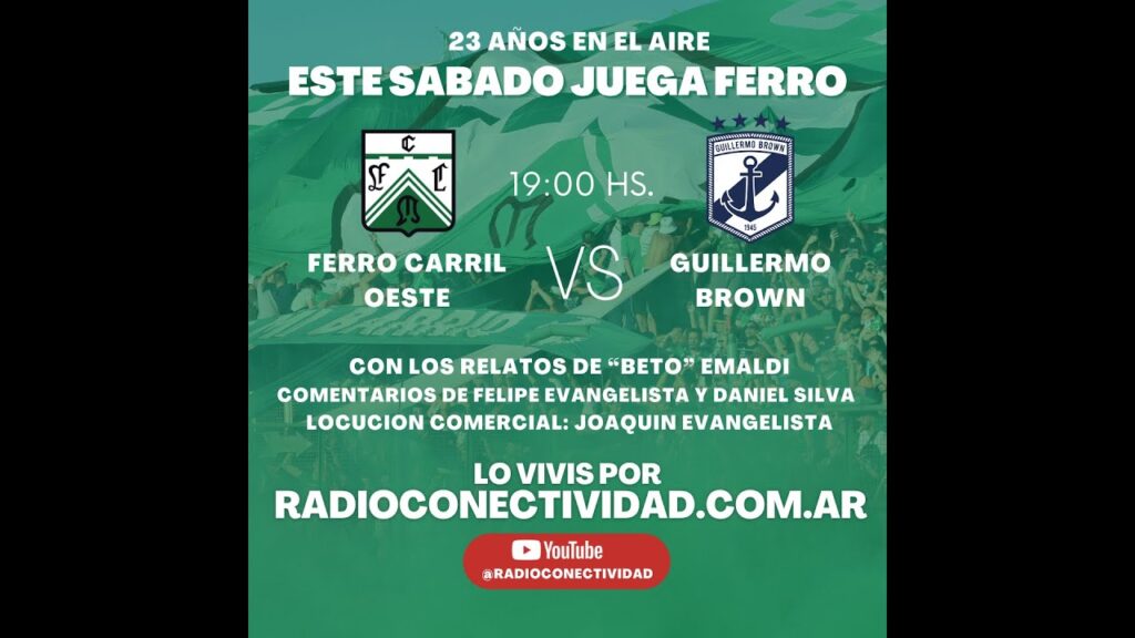 Ferro Carril Oeste vs. Guillermo Brown EN VIVO Ferro Carril Oeste vs. Guillermo Brown EN VIVO