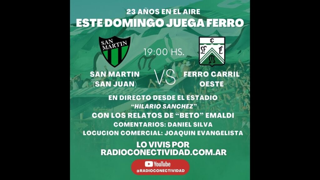 San Martín (San Juan) vs. Ferro Carril Oeste EN VIVO San Martín (San Juan) vs. Ferro Carril Oeste EN VIVO