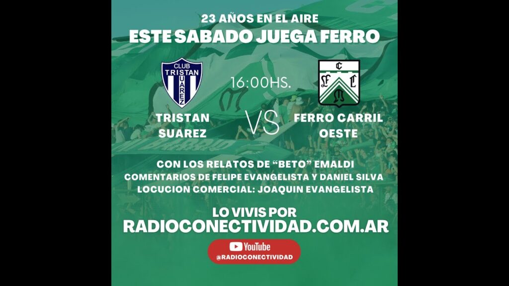 Tristán Suárez vs. Ferro Carril Oeste EN VIVO Tristán Suárez vs. Ferro Carril Oeste EN VIVO